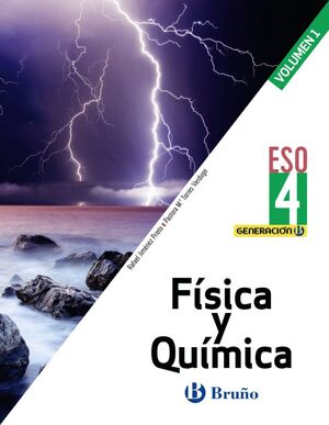 GENERACIÓN B FÍSICA Y QUÍMICA 4 ESO 3 VOLÚMENES