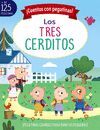 ¡CUENTOS CON PEGATINAS! LOS TRES CERDITOS