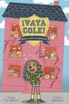 VAYA COLE. BLANCA CONTRA LOS BÁRBAROS (LIBRO 2)