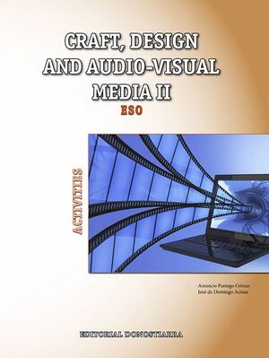 CRAFT, DESIGN AND AUDIO-VISUAL MEDIA II. ACTIVITIES