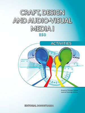 CRAFT, DESIGN AND AUDIO-VISUAL MEDIA I. ACTIVITIES