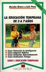 LA EDUCACIÓN TEMPRANA DE 3 A 7 AÑOS