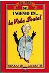 LA GUÍA DEL INGENIO EN-- LA VIDA SOCIAL