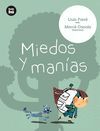 MIEDOS Y MANÍAS