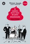 EL MISTERIO DE LA CACA DE PERRO ABANDONADA