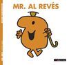 MR. AL REVÉS