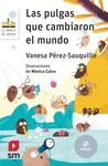LAS PULGAS QUE CAMBIARON EL MUNDO