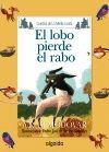 MEDIA LUNITA Nº 69. EL LOBO PIERDE EL RABO