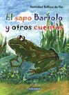EL SAPO BARTOLO Y OTROS CUENTOS