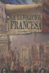 REVOLUCIÓN FRANCESA, LA