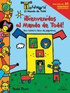 BIENVENIDOS AL MUNDO DE TODD