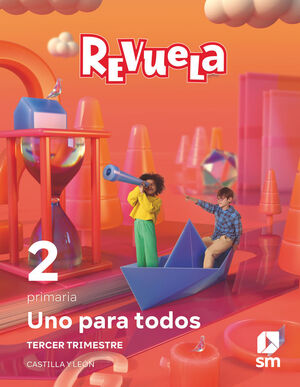 MÉTODO GLOBALIZADO. UNO PARA TODOS. 3 TRIMESTRE. 2 PRIMARIA. REVUELA. CASTILLA Y