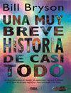 UNA MUY BREVE HISTORIA DE CASI TODO