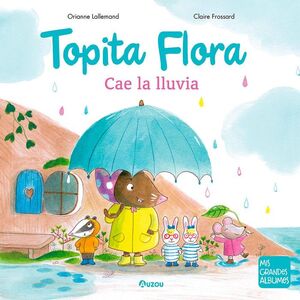 EL VIAJE DE TOPITA FLORA