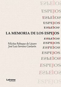 LA MEMORIA DE LOS ESPEJOS