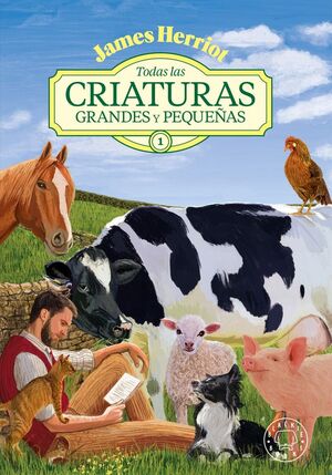 TODAS LAS CRIATURAS GRANDES Y PEQUEÑAS -1-